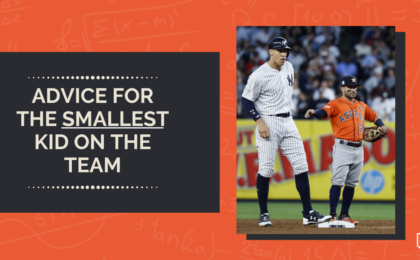 Tips For Smaller Ballplayers
