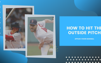 How To Hit The Outside Pitch