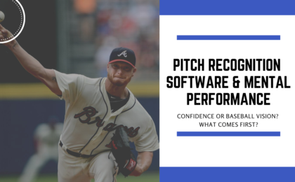 Pitch Recognition Software & Mental Performance